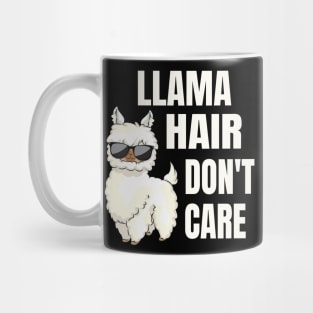 Llama Hair Funny Sayings Alpaca Gift Mug